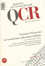 QCR. Quaderni del Circolo Fratelli Rosselli (2018). Vol. 4: Giovanni Pieraccini nel socialismo riformista italiano libro