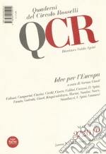 QCR. Quaderni del Circolo Fratelli Rosselli (2019). Vol. 2: Idee per l'Europa libro