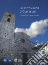 La Torre civica di Camaiore. Anatomia di un monumento libro