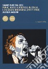 Siamo nati da soli. Punk, rock e politica in Italia e in Gran Bretagna (1977-1984) libro