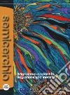 Semicerchio. Rivista di poesia comparata (2019). Ediz. bilingue. Vol. 60: Migrazioni e identità-Migrations and identity libro