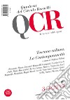 QCR. Quaderni del Circolo Fratelli Rosselli (2019). Vol. 3-4: Toscana cultura. La contemporaneità libro di Fabbri S. (cur.)