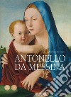 Antonello da Messina. Ediz. a colori libro