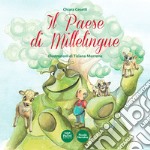 Il paese di Millelingue libro