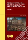 Politica e diplomazia nella Roma dei papi alla fine del '500. I «Diari» di Giovanni Niccolini ambasciatore fiorentino (1588-1593) libro di Zagli Andrea