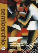 Semicerchio. Rivista di poesia comparata (2020). Vol. 1: Pietro Tripodo e la traduzione dei classici libro