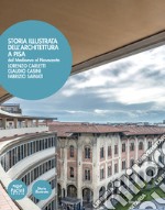 Storia illustrata dell'architettura a Pisa. Dal Medioevo al Novecento. Ediz. illustrata libro