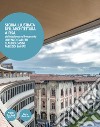 Storia illustrata dell'architettura a Pisa. Dal Medioevo al Novecento. Ediz. illustrata libro