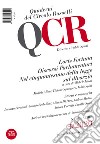 QCR. Quaderni del Circolo Fratelli Rosselli (2020). Vol. 4: Loris Fortuna. Discorsi Parlamentari. Nel cinquantesimo della legge sul divorzio libro