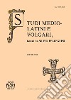 Studi mediolatini e volgari (2020). Vol. 66 libro di Bertolucci Pizzorusso V. (cur.)