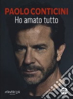 Ho amato tutto libro