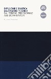 Diffusione e didattica dell'italiano in Africa. Dal periodo (pre)coloniale agli scenari futuri libro