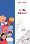 Di cosa parliamo? I livelli dinamici di comunicazione libro