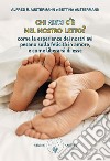 Chi altri c'è nel nostro letto? Come le esperienze dei nostri avi pesano sulla felicità in amore, e come liberarsi di esse libro