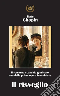 Il risveglio. Nuova ediz.
