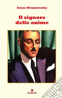 Il signore delle anime. Nuova ediz. libro