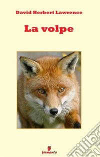 La volpe. Nuova ediz. libro