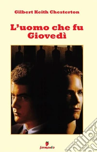 L'uomo che fu giovedì. Nuova ediz.