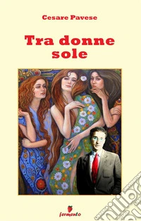 Tra donne sole