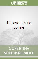 Il diavolo sulle colline libro