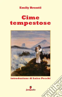 Cime tempestose. Nuova ediz.