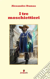 I tre moschettieri