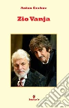Zio Vanja libro