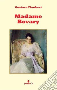 Madame Bovary. Nuova ediz.