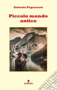 Piccolo mondo antico