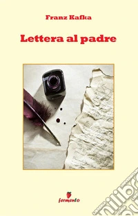 Lettera al padre libro
