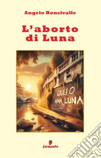 L'aborto di Luna