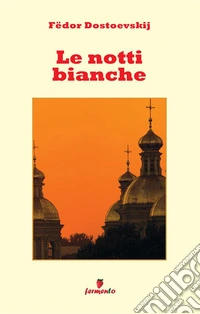 Le notti bianche
