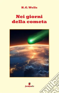 Nei giorni della cometa. Nuova ediz.