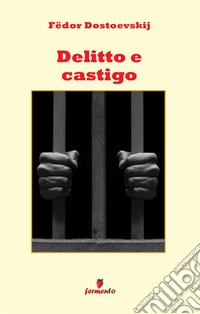 Delitto e castigo