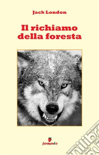 Il richiamo della foresta