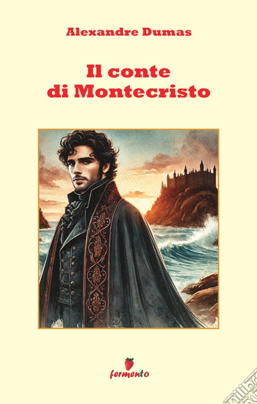 Il conte di Montecristo. Nuova ediz.