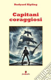 Capitani coraggiosi libro