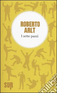 I sette pazzi libro