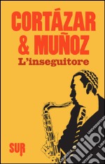 L'inseguitore libro