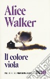Il colore viola libro di Walker Alice