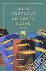 Un certo Lucas libro