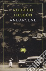 Andarsene libro