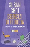 Esercizi di fiducia libro