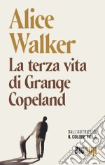 La terza vita di Grange Copeland libro