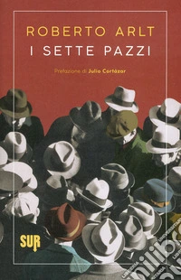 I sette pazzi