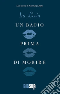 Un bacio prima di morire