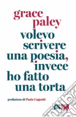 Volevo scrivere una poesia, invece ho fatto una torta libro