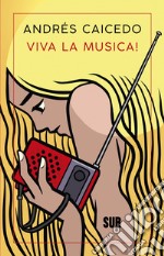 Viva la musica! libro