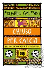 Chiuso per calcio libro