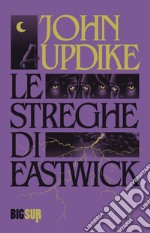 Le streghe di Eastwick libro